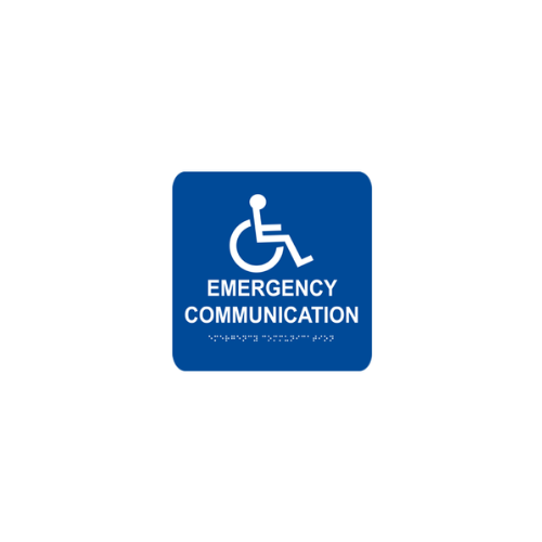 Emergency Communication Raised Lettering & Braille Sign